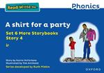 Read Write Inc. Phonics: Blue Set 6A Storybook 4 A shirt for a party
