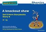 Read Write Inc. Phonics: Blue Set 6A Storybook 6 A knockout show