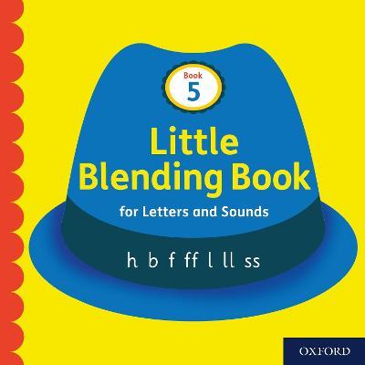 Little Blending Books for Letters and Sounds: Book 5 - cover