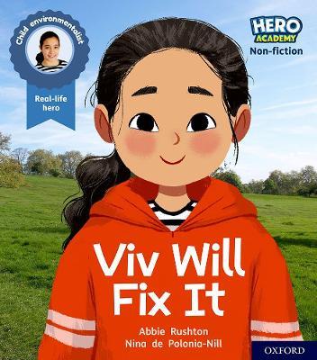 Hero Academy Non-fiction: Oxford Level 2, Red Book Band: Viv Will Fix It - Abbie Rushton - cover