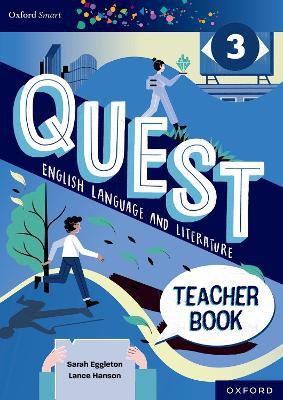 Oxford Smart Quest English Language and Literature Teacher Book 3 - Sarah Eggleton,Lance Hanson - cover