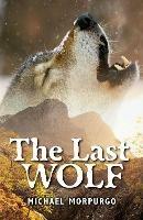 Rollercoasters: The Last Wolf - Michael Morpurgo - cover