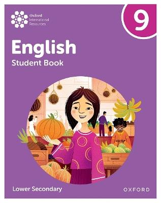 Oxford International Lower Secondary English: Student Book 9 - Eve Sullivan,Rachel Redford - cover