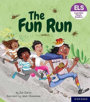 Essential Letters and Sounds: Essential Phonic Readers: Oxford Reading Level 3: The Fun Run - Zoe Clarke - cover