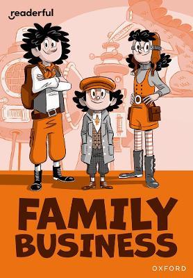 Readerful Rise: Oxford Reading Level 10: Family Business - Elen Caldecott - cover