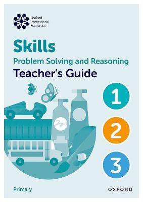 Oxford International Skills: Problem Solving and Reasoning: Teacher's Guide 1 - 3 - Karen Morrison,Lisa Greenstein - cover