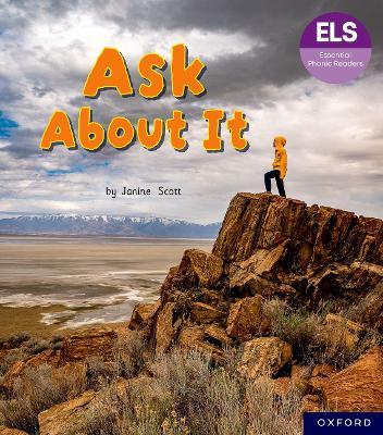 Essential Letters and Sounds: Essential Phonic Readers: Oxford Reading Level 6: Ask About It - Janine Scott - cover