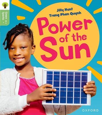 Oxford Reading Tree Green Sparks: Level 5: Power of the Sun - Jilly Hunt - cover