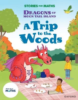 Stories for Maths: KS1: A Trip to the Woods (Multiplication and division) - Angela Kecojevic - cover