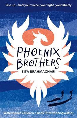Super-Readable Rollercoaster: Phoenix Brothers - Sita Brahmachari - cover