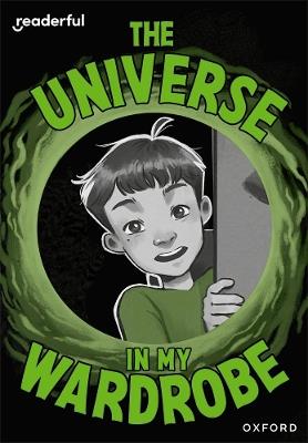 Readerful Rise: Oxford Reading Level 9: The Universe in My Wardrobe - Anne Chen - cover