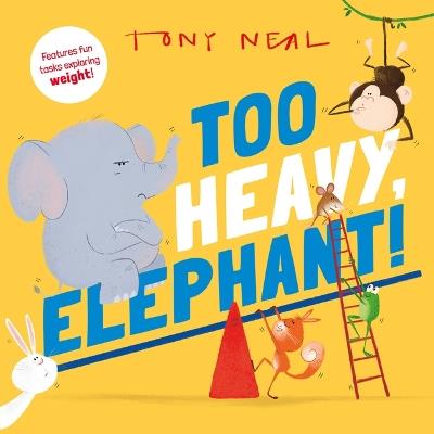 Too Heavy, Elephant!: Volume 1 - Oxford Children's - cover