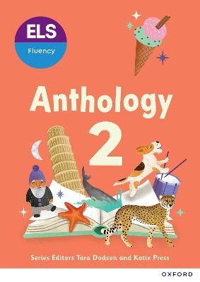ELS Fluency: Year 2/Primary 3: Anthology 2 - Tara Dodson - cover