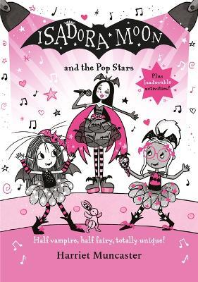 Isadora Moon and the Pop Stars - Harriet Muncaster - cover