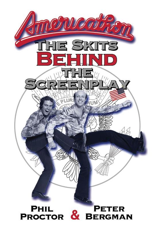 Americathon: The Skits Behind the Screenplay