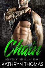 Chain: A Bad Boy Motorcycle Club Romance