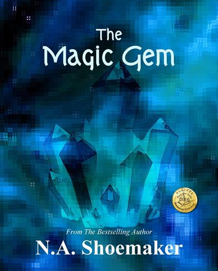 The Magic Gem - N.A. Shoemaker - ebook