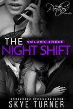 Volume 3: The Night Shift