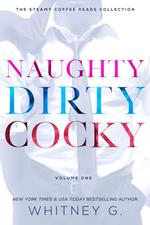 Naughty Dirty Cocky