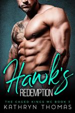 Hawk's Redemption: A Bad Boy Motorcycle Club Romance