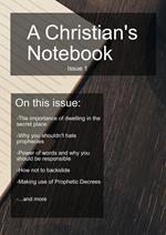 A Christians Notebook, Issue 1