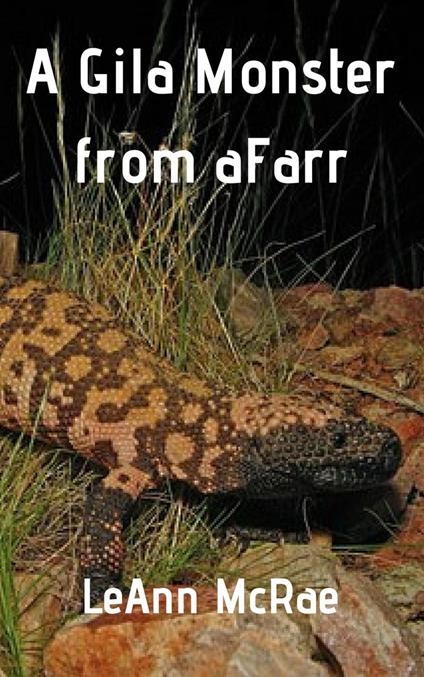 A Gila Monster from aFarr