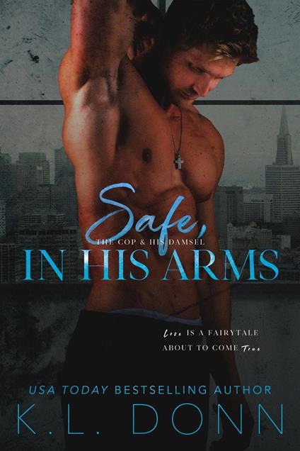Safe, In His Arms
