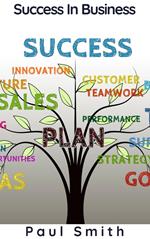 Success In Business