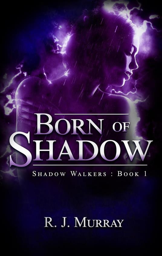 Born of Shadow