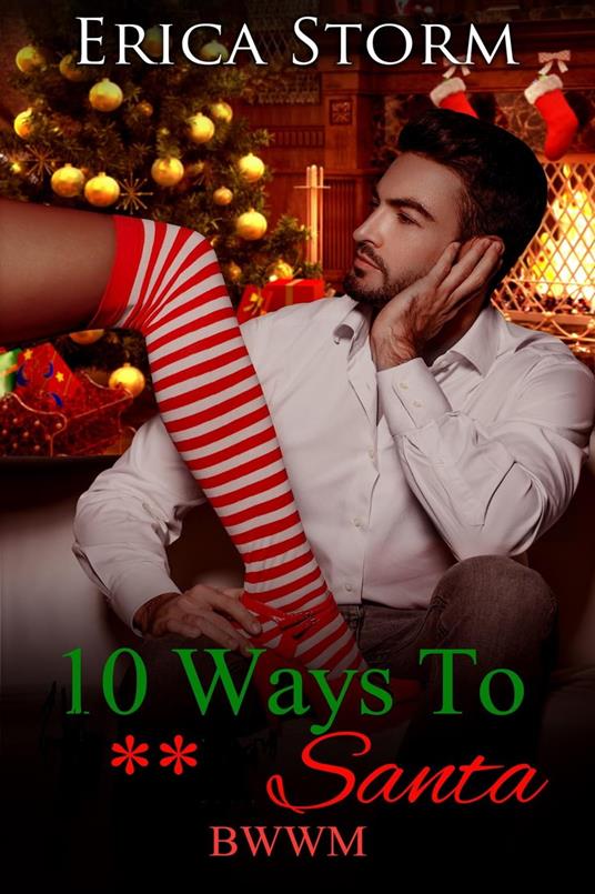 10 Ways To F**k Santa