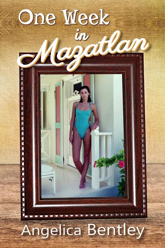 One Week in Mazatlan