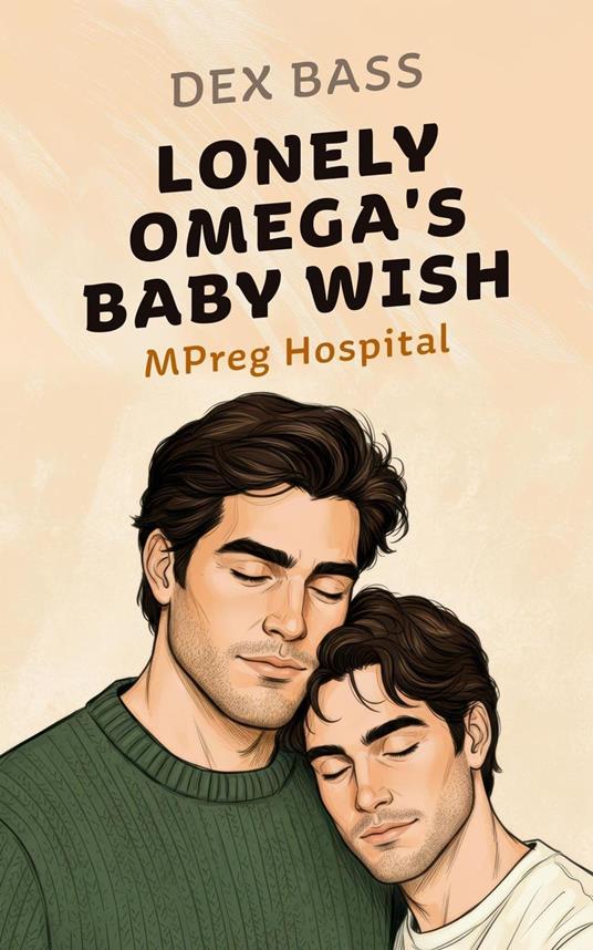 Lonely Omega's Baby Wish