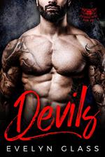 Devils: A Bad Boy Motorcycle Club Romance