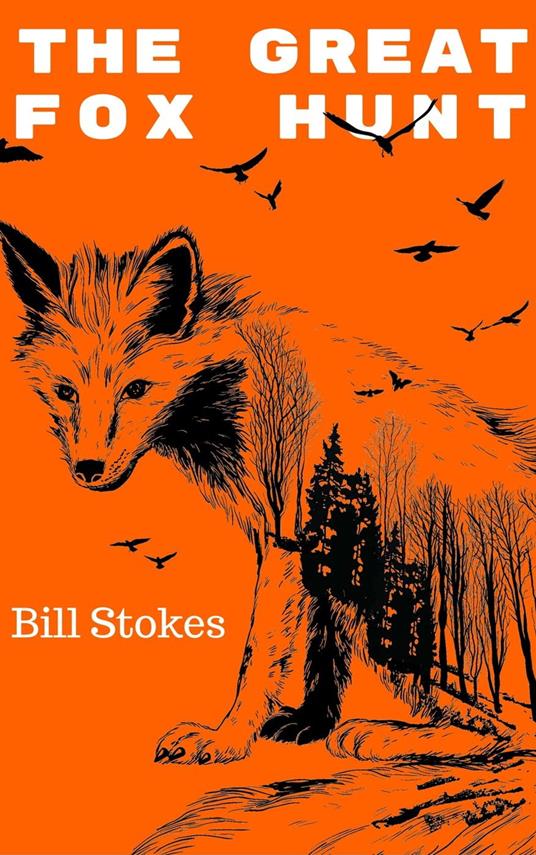 The Great Fox Hunt