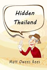 Hidden Thailand