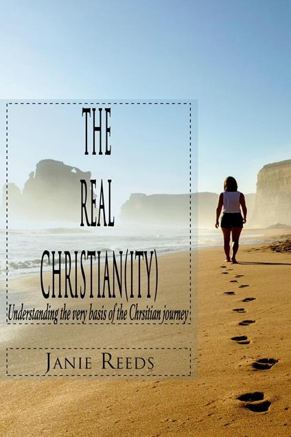 The Real Christian(ity) - Janie Reeds - ebook