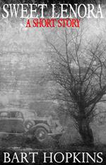 Sweet Lenora: A Short Story