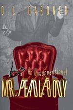 An Unconventional Mr. Peadlebody