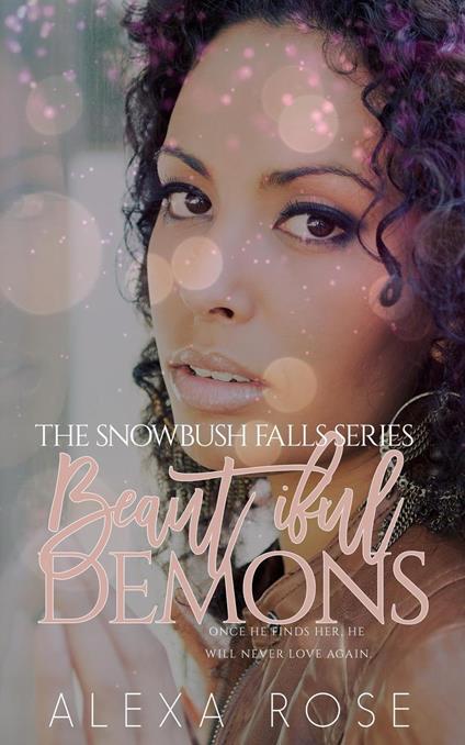 Beautiful Demons Book One