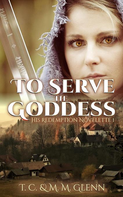 To Serve the Goddess