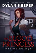 The Blood Princess: Episode One