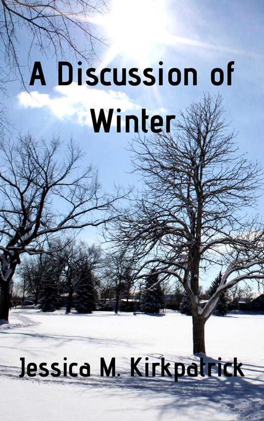 A Discussion of Winter