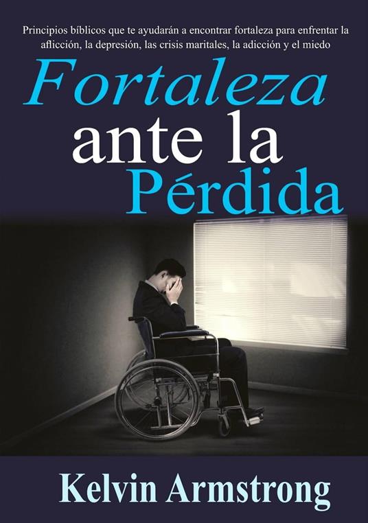 Fortaleza ante la pérdida