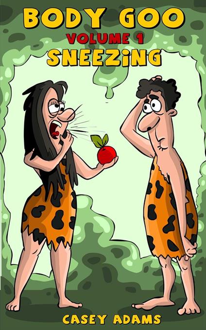 Sneezing - Casey L Adams - ebook
