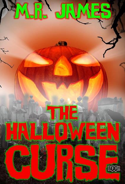 The Halloween Curse - M. R. James - ebook