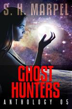 Ghost Hunters Anthology 05
