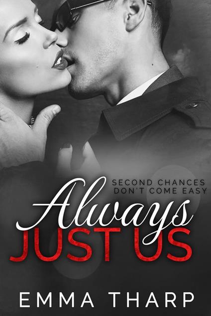 Always Just Us: A Just Us Prequel