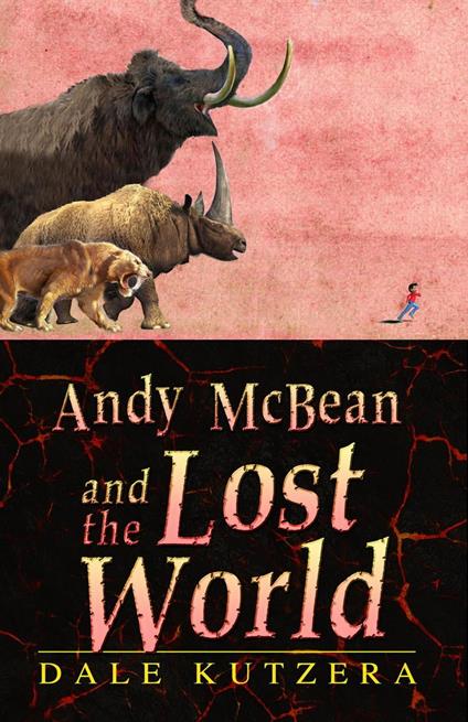 Andy McBean and the Lost World