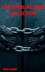 The Serial Killers Collection