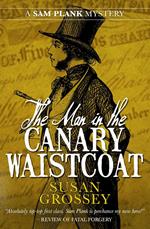 The Man in the Canary Waistcoat